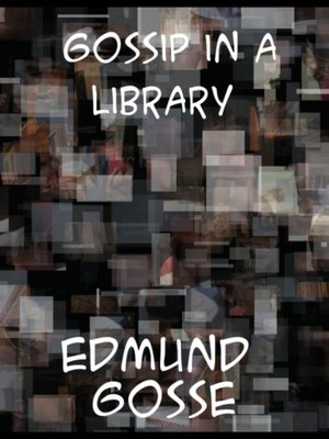 cover image of Gossip in a Library